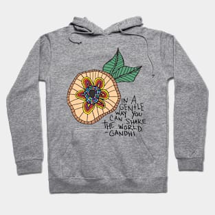 In a Gentle World inspirational quote Gandhi Hoodie